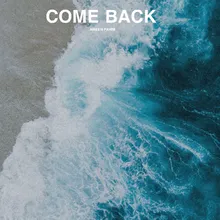 Come Back